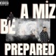 BE PREPARED Single