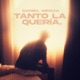 Tanto La Quería Single