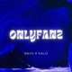 Onlyfanz feat KaLo Single