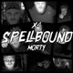 Spellbound Single
