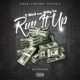 Run It Up feat Billy Lo Single