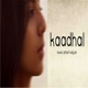 Kaadhal feat Aditya Rao Single