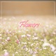 Flowers EP