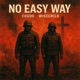 No Easy Way feat WiseChild Single