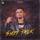 Shit Talk Single