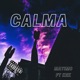 Calma feat Kek Single