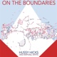On the Boundaries