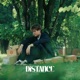 ห างเห น Distance feat BLVCKHEART Single