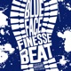 Finesse the Beat Single