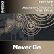 Never Be feat Lifford Single