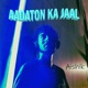 Aadaton Ka Jaal Single