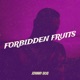 Forbidden Fruits Single