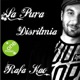 La pura disritmia Single