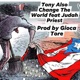 Change The World feat Judah Priest Single