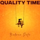 Quality Time Single