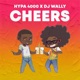 Cheers feat DJ Wally Single