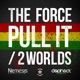 Pull It 2 Worlds Single