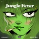 JUNGLE FEVER feat David Meli Single