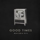 Good Times EP