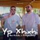 Yp Xhixhi Single