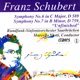 Schubert The Complete Symphonic Works Vol V
