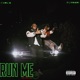 Run Me feat FlyNari Single