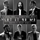 Let It Be Me Brennan Heart Remix Single