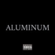 ALUMINUM Single
