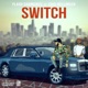 Switch feat Eric Bellinger Single