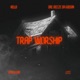 TRAP WORSHIP EP