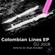 Colombian Lines Ep EP