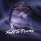 Fall to Pieces Single