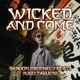 Wicked and Come Single