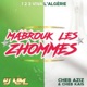 Mabrouk les zhommes feat Cheb Aziz Cheb Kais 1 2 3 viva l Algérie Single