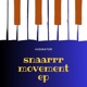 Snaarrr MovementEP