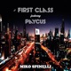 First Class feat Paycus Single