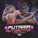 Putaria Automotiva feat Dj David MM Single