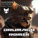Soldier Drumago Remix Single
