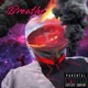 Breathe Single