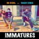 Immatures feat Shado Chris Single