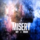 Misery Single