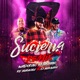 SUCIERIA Remix Single