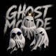 Ghost Mode Single