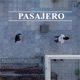 Pasajero Single