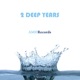 2 Deep Years EP