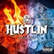 Hustlin EDM Mix Single