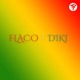 Flaco y Diki feat WR PAYESS Single