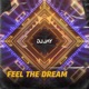 Feel the Dream Single