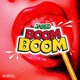 Boom Boom Single