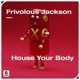 House Your Body Single